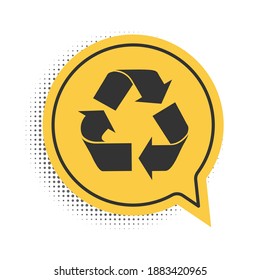 Black Recycle symbol icon isolated on white background. Circular arrow icon. Environment recyclable go green. Yellow speech bubble symbol. Vector.