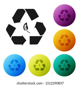 Black Recycle symbol and leaf icon isolated on white background. Environment recyclable go green. Set icons colorful circle buttons. Vector Illustration