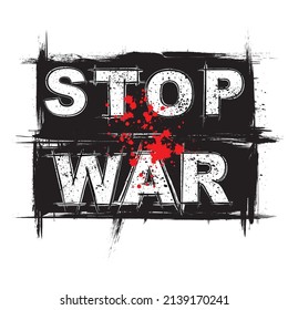 Black and red abstract grunge text isolated on white background. Stop war white text on black grunge frame with red blood blots