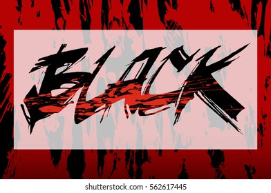 Black and red cola pen calligraphy illustration.Vector hand drawn black lettering.