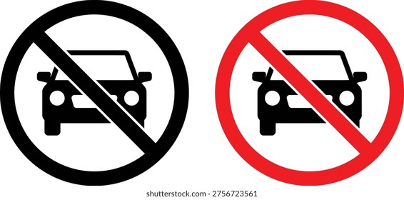 Black and red no entry signs for cars prohibited