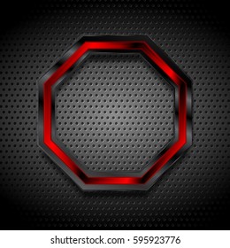 Black and red octagon on perforated metallic texture. Vector graphic design