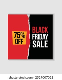Ein schwarz-rotes Poster mit abgerissenen Kanten, mit "Black Friday Sale" und "75% Rabatt".