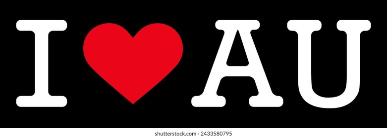 Black Red White I Heart Love ♥ AU Australia Vector EPS PNG Clip Art No Transparent Background