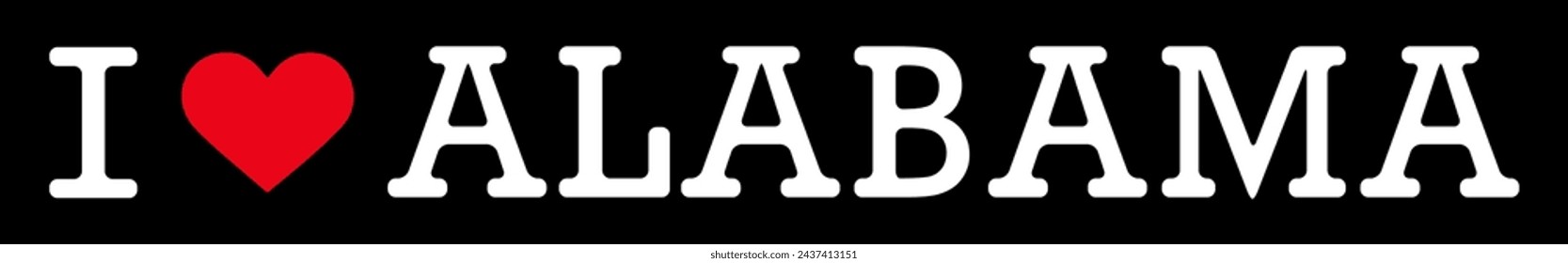 Black Red White I Heart Love ♥ AL Alabama USA America United States Vector EPS PNG Clip Art No Transparent Background