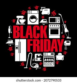 Black, red and white poster for Black Friday sales with pictogram of household appliances and price reduction percentages. 