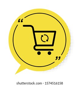 Black Refresh shopping cart icon isolated on white background. Online buying concept. Delivery service sign. Update supermarket basket symbol. Yellow speech bubble symbol. Vector Illustration