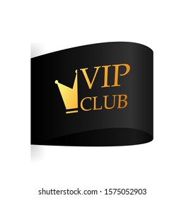Black ribbon. Round badge for VIP club. Vector illustration
