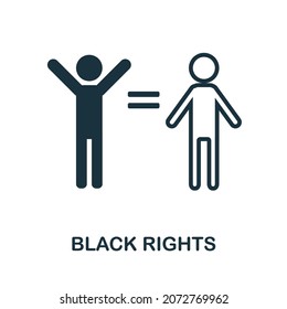 Black Rights icon. Monochrome sign from human rights collection. Creative Black Rights icon illustration for web design, infographics and more