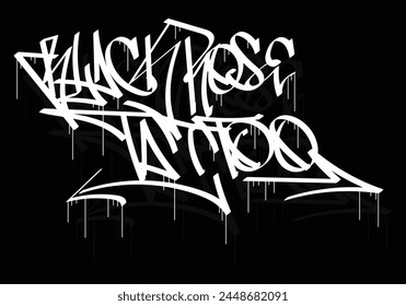 BLACK ROSE TATTOO graffiti tag style design