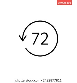 Black round up to 72 hrs work time effect line icon, simple 3 days fast shipment work arrow flat design vector pictogram, interface elements for app logo web button ui ux isolated on white background