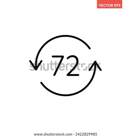 Black round up to 72 hrs work time effect line icon, simple 3 days fast shipment work arrow flat design vector pictogram, interface elements for app logo web button ui ux isolated on white background