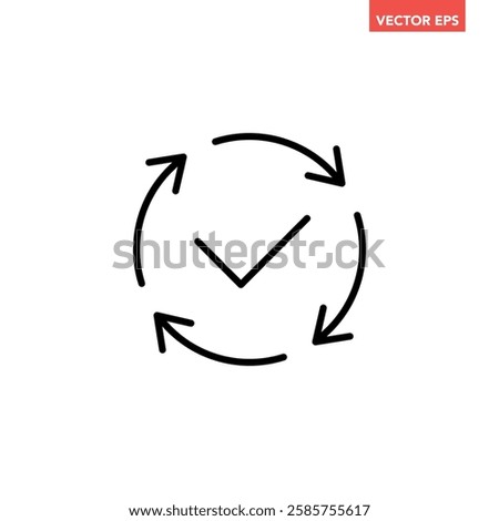 Black round checking process sync approved icon, simple turning arrows syncing flat design pictogram vector for app logo ads web webpage button ui ux interface elements isolated on white background