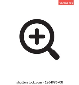 Black round zoom in search icon with +, simple optical search result flat design vector pictogram, infographic interface elements for app logo web button ui ux isolated on white background