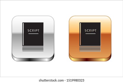 Black Scenario icon isolated on white background. Script reading concept for art project, films, theaters. Silver-gold square button. Vector Illustration