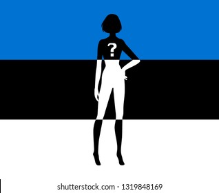 Black silhouette of a woman on the background of the flag of Estonia. National beauty contest. Fashion show. Vector illustration