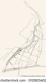 Black simple detailed street roads map on vintage beige background of the La Trinitat Nova neighbourhood of the Nou Barris district of Barcelona, Spain