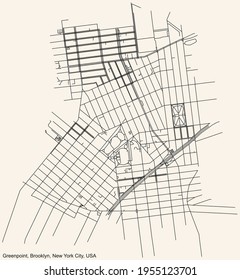 Black simple detailed street roads map on vintage beige background of the quarter Greenpoint neighborhood of the Brooklyn borough of New York City, USA