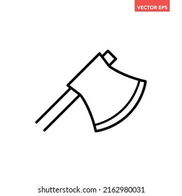 Black single axe line icon, simple cutting tool flat design pictogram, infographic vector for app logo web button ui ux interface elements isolated on white background