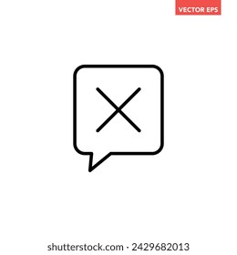 Schwarzes Single Cancel-Chat-Talkline-Symbol, einfache Sprechblase mit einem flachen Design-Vektor-Piktogramm, Infografik-Oberflächenelemente für App-Logo-Weboberfläche auf weißem Hintergrund isoliert