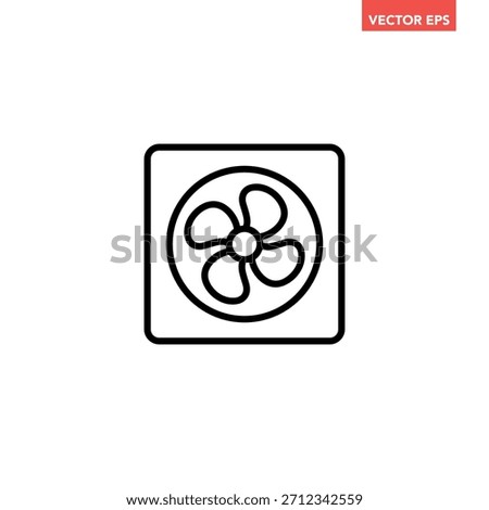 Black single fan propeller blades line icon. Ventilator, propeller, cooler, conditioner flat design pictogram vector for app ads web button ui interface elements isolated on white background