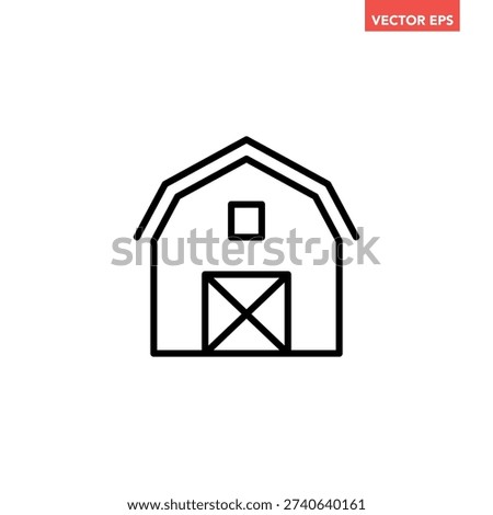 Black single farm house line icon, simple farm barn flat design vector pictogram, infographic interface elements for app logo web button ui ux isolated on white background