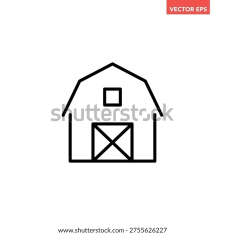 Black single farm house line icon, simple farm barn flat design vector pictogram, infographic interface elements for app logo web button ui ux isolated on white background