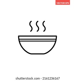 Black single hot stew bowl line icon, simple outline tasty side dish soup flat design pictogram, infographic vector for app logo web button ui ux interface elements isolated on white background