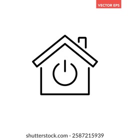 Black single house power button line icon, simple home technology switch flat design pictogram, infographic illustration for app logo web banner ui ux interface elements