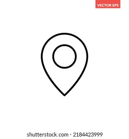 Black single location pin icon line icon, simple map pointer flat design pictogram, infographic vector for app logo web button ui ux interface elements isolated on white background