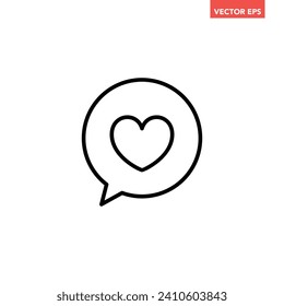 Black single love speech bubble thin line icon, simple corazón en el cuadro de texto mensaje diseño plano pictograma, vector infográfico para el logo de la aplicación botón web ui ux elementos de interfaz aislados en fondo blanco