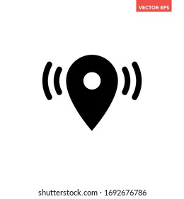 Black single map pointer notification icon, simple looking for signal flat design vector pictogram, infographic interface elements for app logo web website button ui ux isolated on white background
