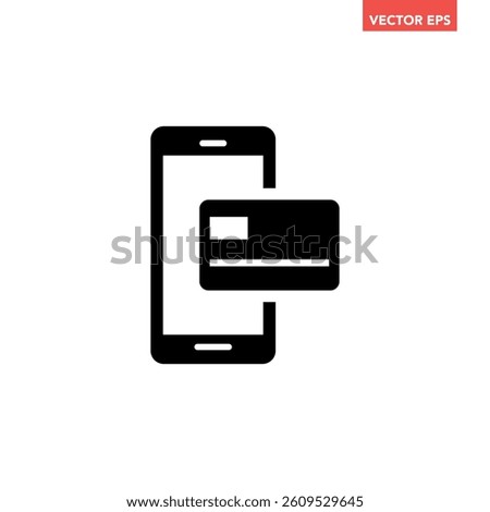 Black single mobile payment icon, simple banking transaction by phone flat design infographic pictogram vector, for app logo web button ui ux interface elements isolated on white background