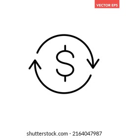 Black single money transfer line icon, simple outline financial investment arrow flat design pictogram, infographic vector for app logo web button ui ux interface elements isolated on white background