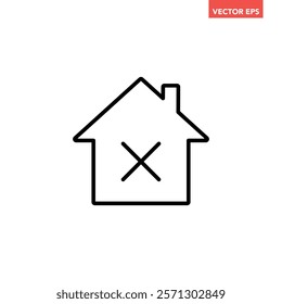 Black single mortgage not approved line icon, simple wrong house flat design vector pictogram, infographic vector for app logo web website button ui ux interface elements isolated on white background