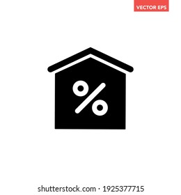 Black single mortgage rate icon, simple house shape commercial business flat design concept vector for app ads web banner button ui ux interface elements isolated on white background