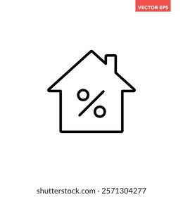 Black single mortgage rate line icon, simple house commercial financial business flat design concept vector for app ads web banner button ui ux interface elements isolated on white background