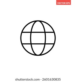 Black single round globe line icon, icon, simple global flat design pictogram concept for app ads logo web banner button ui ux interface elements, vector isolated on white background