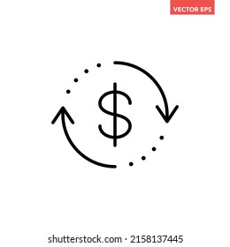 Black single round money transfer line icon, arrow financial usd dollar mark outline flat design pictogram, infographic interface elements for app logo web button ui ux isolated on white background