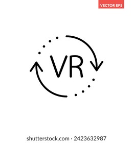 Black single round VR line icon, simple tech loading flat design vector pictogram vector for app ads logotype web website button ui ux interface elements isolated on white background