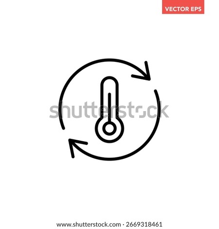 Black single temperature regulation line icon, simple round thermometer process setting flat design pictogram vector for app ads web button ui interface elements isolated on white background