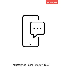 Black single texting message line icon, simple digital phone message flat design pictogram, infographic vector for app logo web website button ui ux interface elements isolated on white background