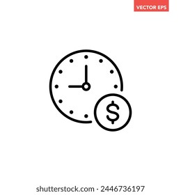 Black single time is money line icon, simple long term finance flat design illustration pictogram vector for app logo ads web button ui ux interface elements isolated on white background