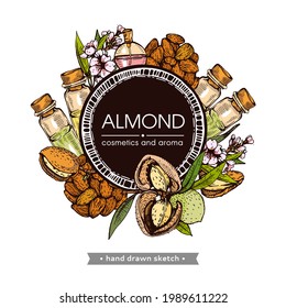 Black sircle surrounded with almond, essential oils and flowers and lettering inside. Detailed hand-drawn sketch, vector botanical illustration.