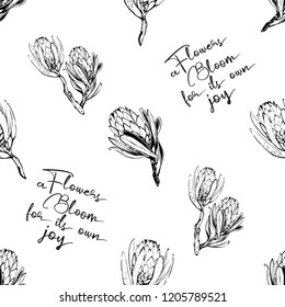 Black sketch protea pattern. Floral seamless background for fabric design with protea flowers and branches, and positive motivation quote. Black and white illustration design.