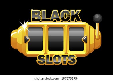 Black slot machine, gambling template for ui games.