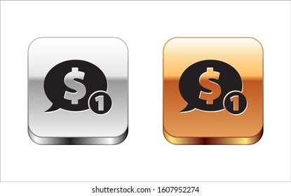 Black Speech bubble with dollar icon isolated on white background. Badge for price. Sale with dollar symbol. Promo tag discount. Silver-gold square button. Vector Illustration