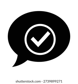 Black speech bubble icon with white checkmark symbol on solid white background confirmation and approval concept