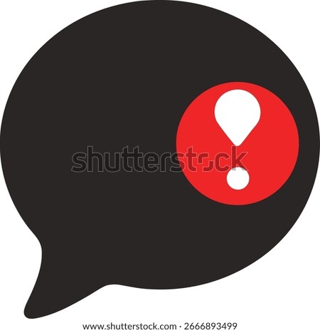 Black speech bubble with red alert symbol and exclamation mark