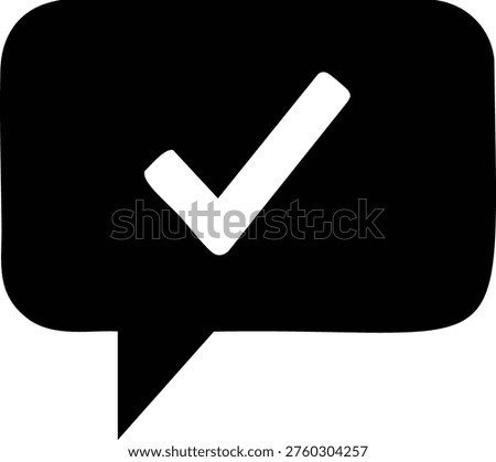 Black speech bubble with white checkmark